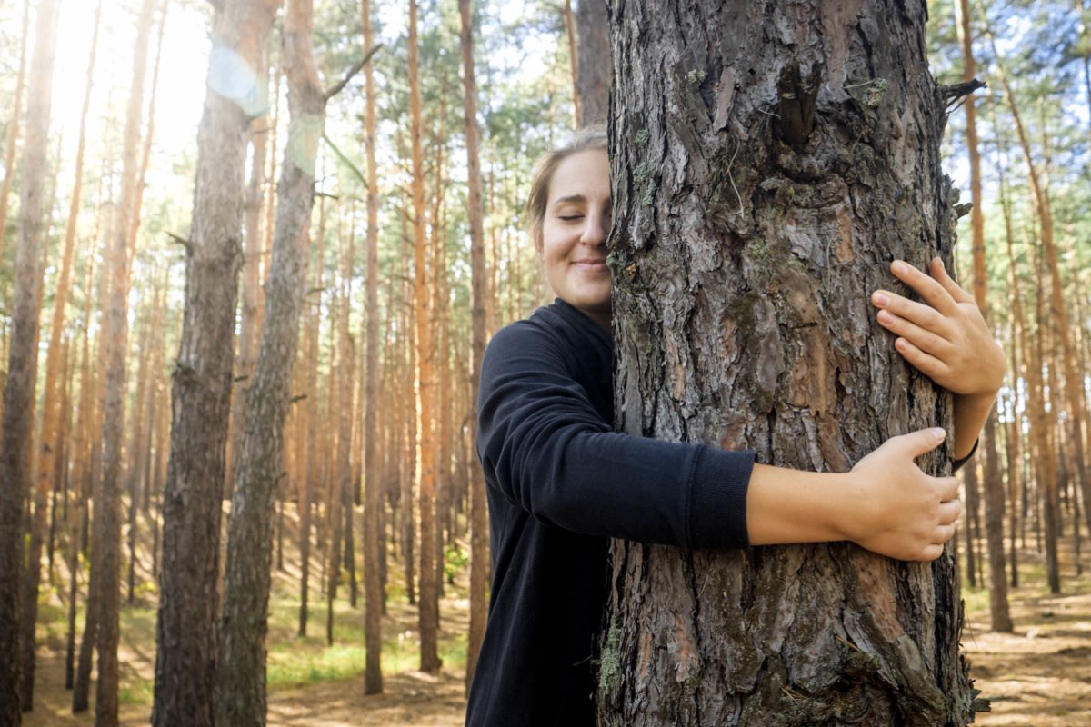 I tried tree hugging - and it gave me the warm fuzzies - DOSE