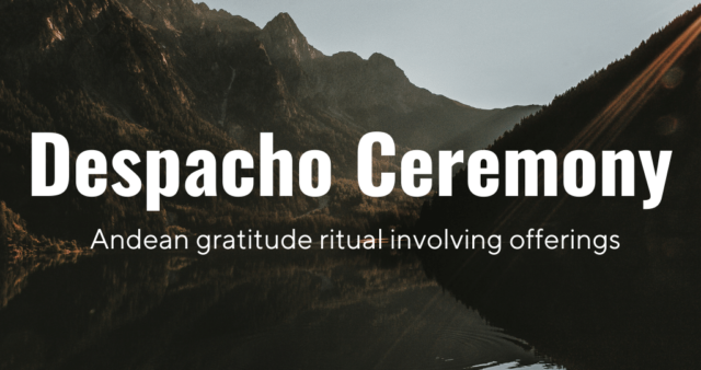 What is Despacho Ceremony - DOSE