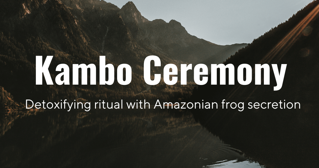 Kambo Ceremony