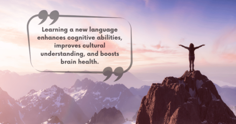 learning new language enhances congitive abilities, improves cultural understanding and boosts brain health