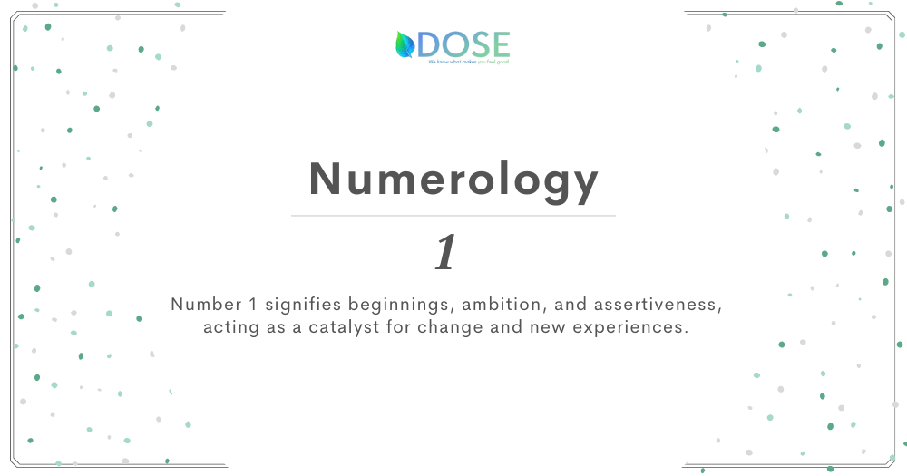 Numerology Number 1 Meaning Life Path Number Personality Compatibility Career And Love Dose 9979