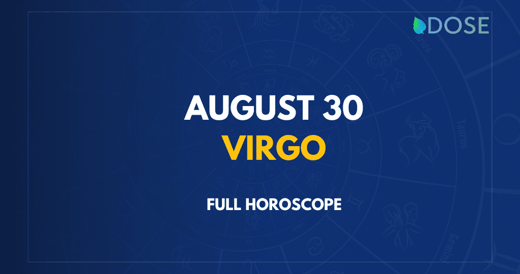 August 30 Zodiac Sign