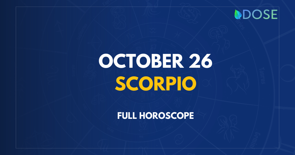 October 26 Zodiac Sign