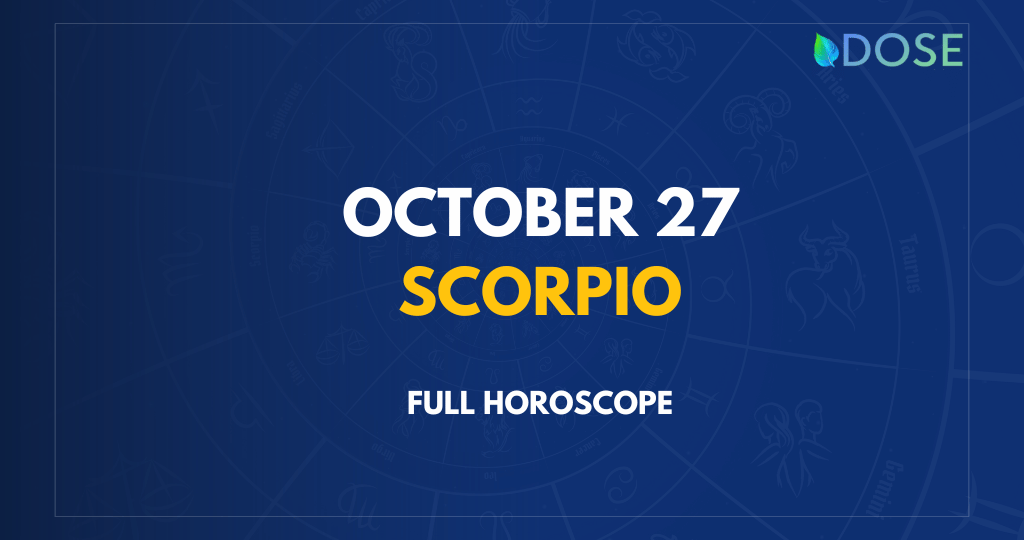 October 27 Zodiac Sign