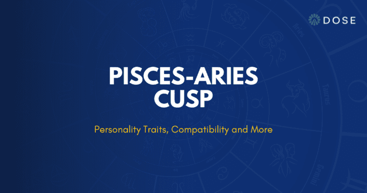 Pisces-Aries Cusp